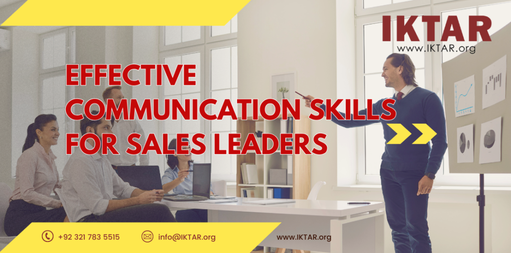 Effective communication skills training for sales leaders in Pakistan by IKTAR