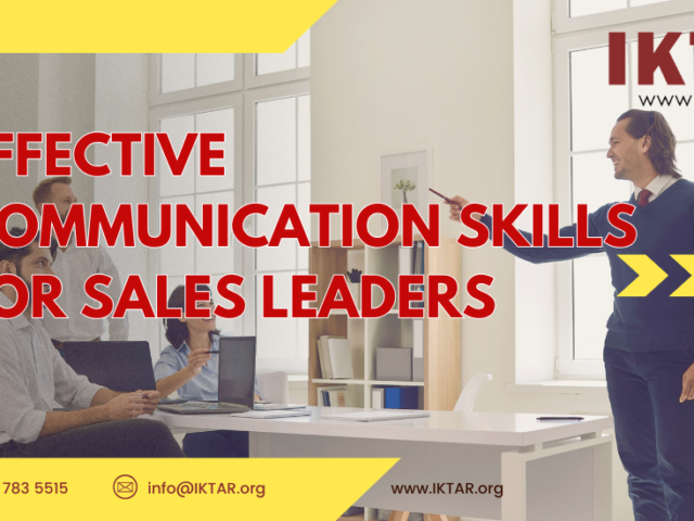 Effective Communication Skills for Sales Leaders: Elevating Sales Leadership in Pakistan