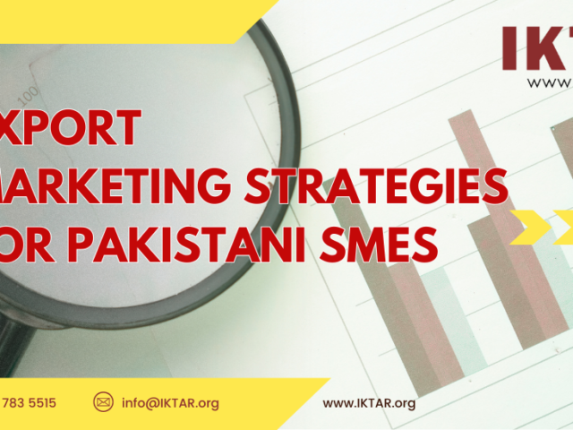 Export Marketing Strategies for Pakistani SMEs