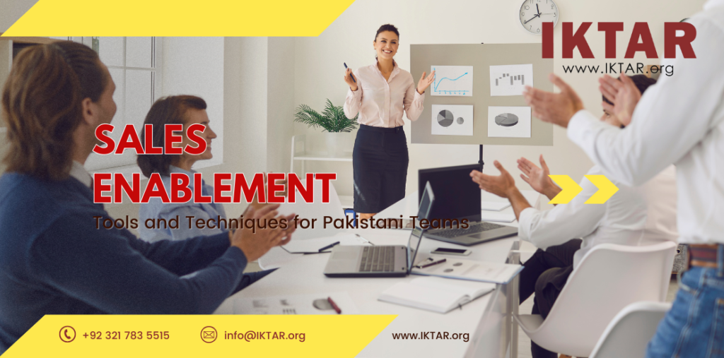 Sales enablement tools and strategies for Pakistani teams by IKTAR