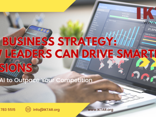AI in Business Strategy: How Leaders Can Drive Smarter Decisions
