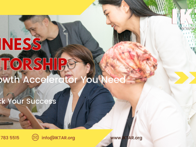 Business Mentorship: The Growth Accelerator You Need