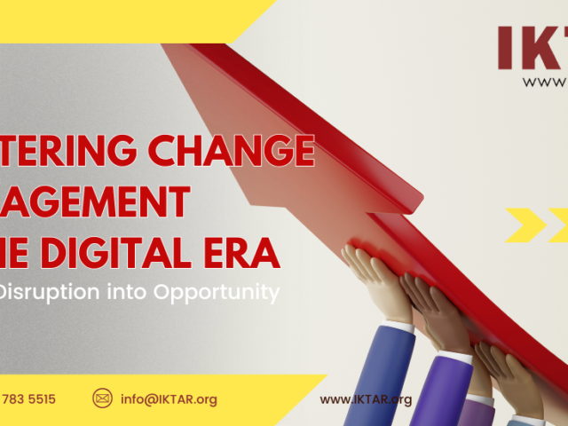 Mastering Change Management in the Digital Era