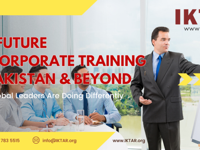 The Future of Corporate Training in Pakistan & Beyond