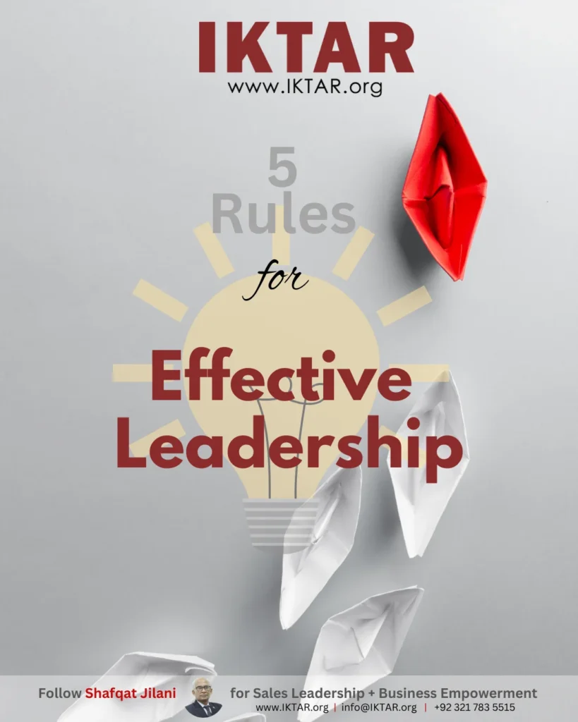 5 Rules for Effective Leadership